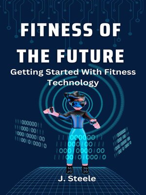 cover image of Fitness of the Future
